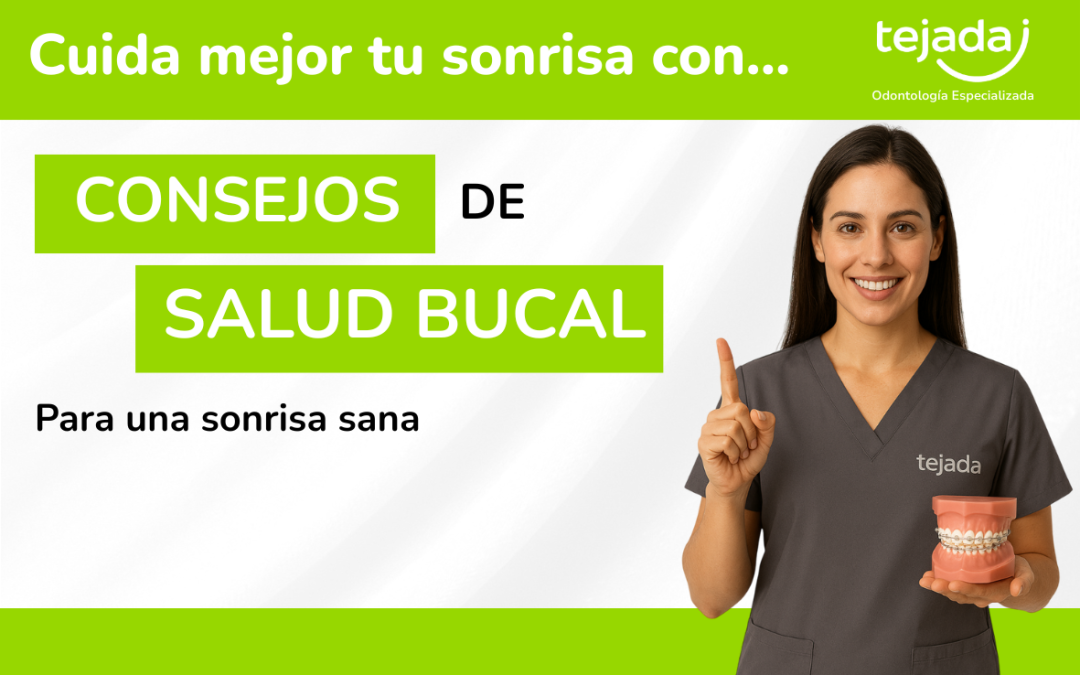 Tips de Higiene y Salud Bucal